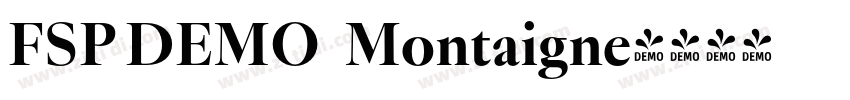 FSP DEMO   Montaigne字体转换